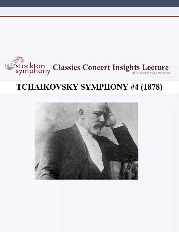 Tchaikovsky Symphony #4 (1878) - Moris Senegor