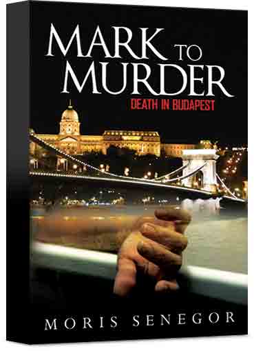 Mark to Murder - Death in Budapest